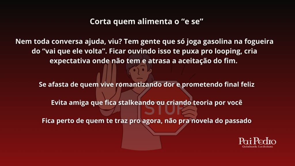Imagem com texto motivacional sobre cortar quem alimenta esperança, ideal para mulher abandonada que tenta renegociar o passado