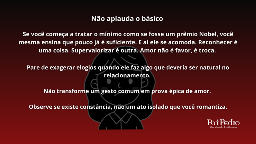 Card com frase motivacional sobre parar de implorar validação e não aplaudir o mínimo no relacionamento, destacando autoestima e amor próprio.