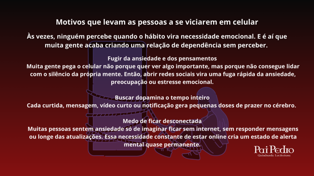 Ilustração explicando os principais motivos do vício em celular, mostrando ansiedade, busca por dopamina e medo de ficar desconectado das redes sociais.